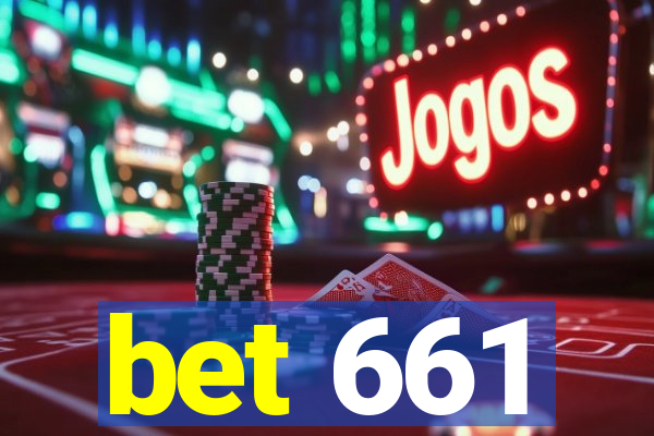 bet 661